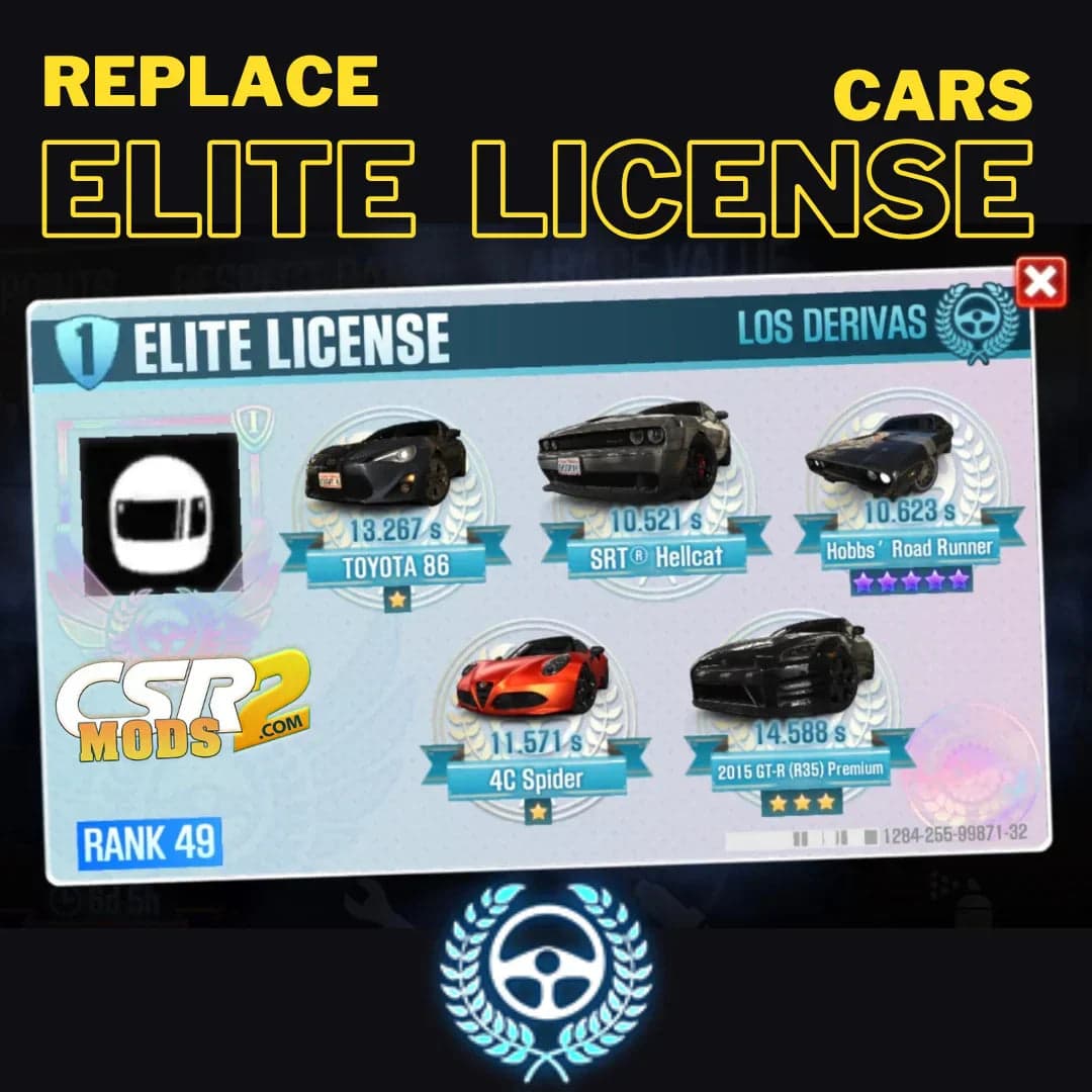 CSR2 Replace Elite License Cars