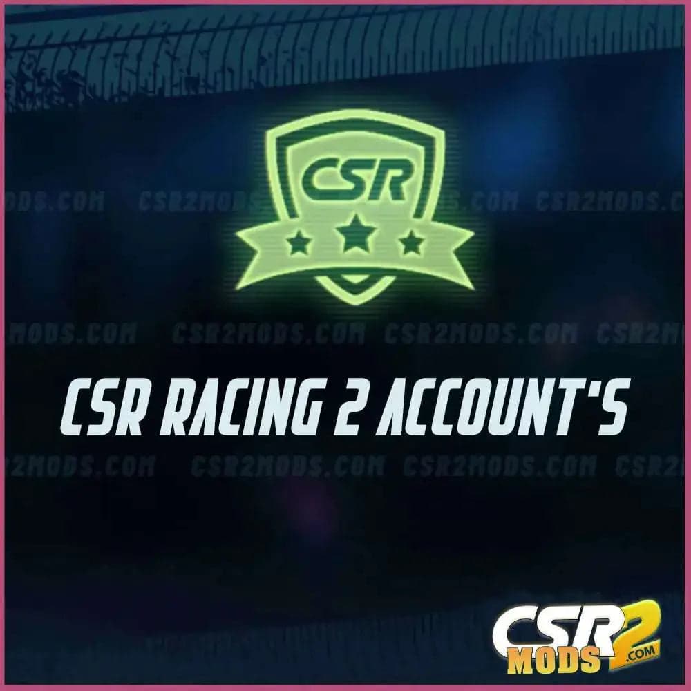 CSR RACING 2 IOS ACCOUNT FOR SALE 1ST - CSR2 MODS SHOP
