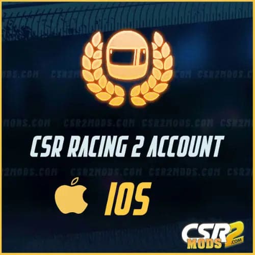 CSR RACING 2 IOS ACCOUNT FOR SALE 1ST - CSR2 MODS SHOP