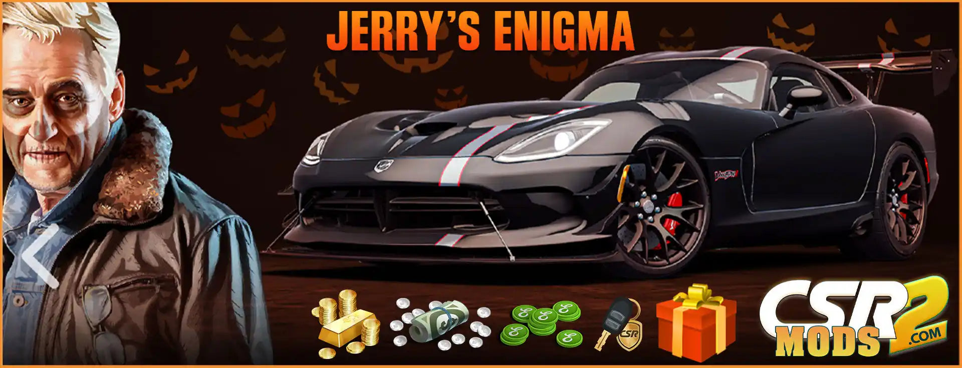 CSR2 MODS SHOP’s Guide to Dominating Jerry’s Enigma Halloween