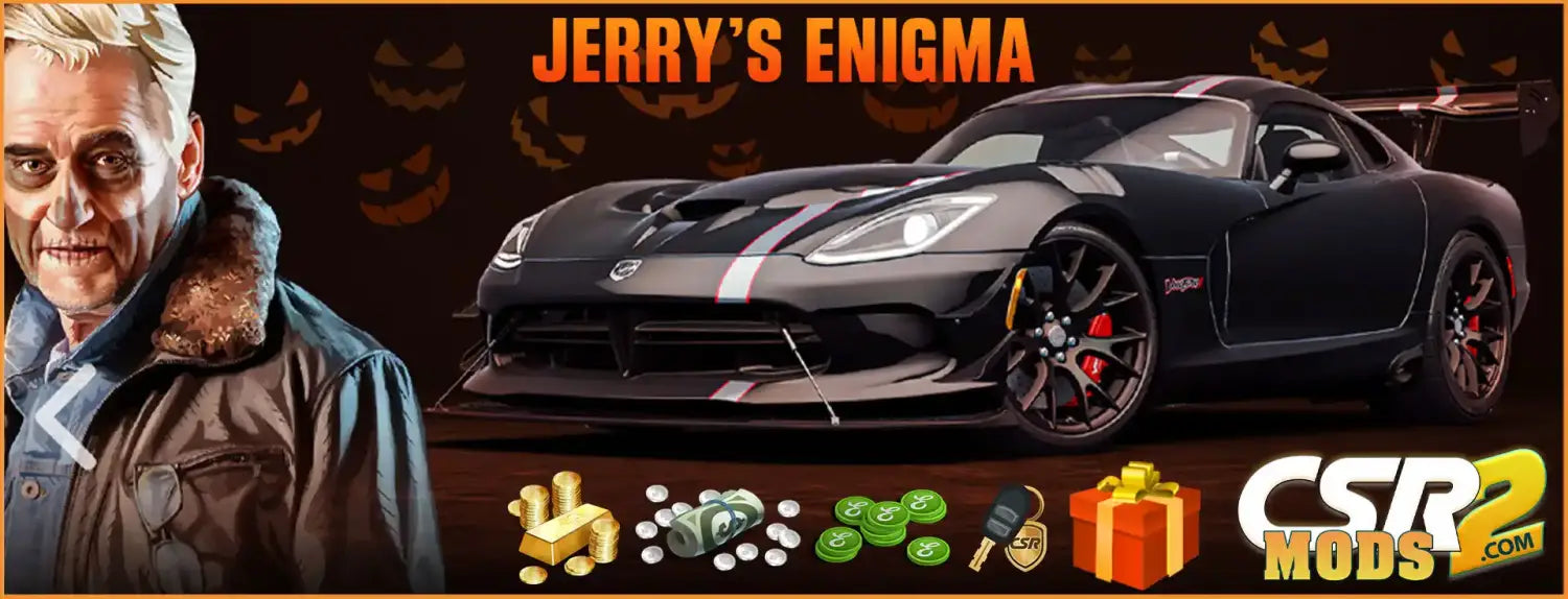 CSR2 MODS SHOP’S GUIDE TO DOMINATING JERRY’S ENIGMA