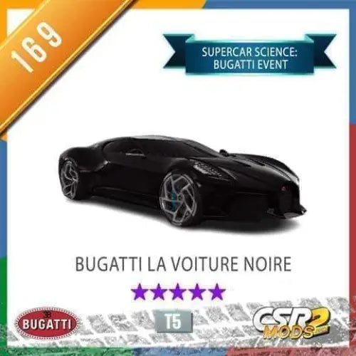CSR2 Bugatti La Voiture Noire CSR2 CARS CSR2 MODS SHOP
