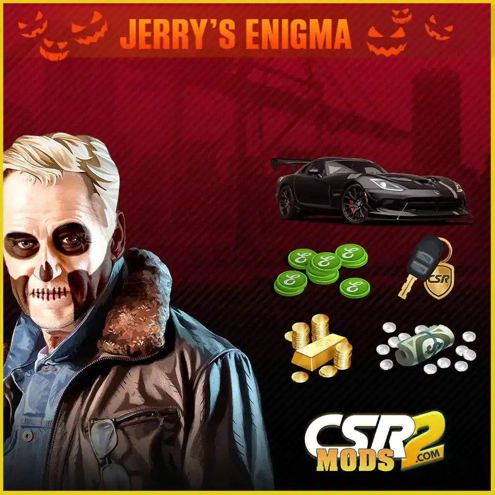 Jerry’s Enigma Halloween Offer - CSR RACING 2 MODS
