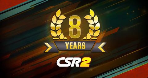 CSR2 Mods CELEBRATES CSR2’S 8TH ANNIVERSARY